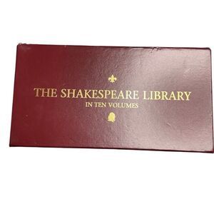 The Shakespeare Library in Ten Volumes by William Shakespeare